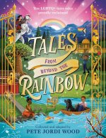 TALES FROM BEYOND THE RAINBOW