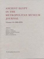 Ancient Egypt in the Metropolitan Museum Journal Volumes I-II (1968-1976)