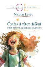 Contes à rêver debout