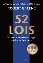 52 lois - Devenez un expert en stratégie et pouvoir semaine après semaine