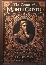 THE COUNT OF MONTE CRISTO COMPLETE AND U