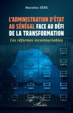 L’administration d’État au Sénégal face au défi de la transformation