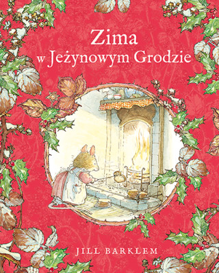 Zima w Jeżynowym Grodzie (Barklem Jill)(Twarda)