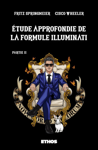 Étude approfondie de la formule Illuminati