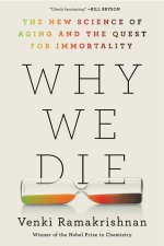 WHY WE DIE