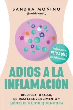 ADIOS A LA INFLAMACION