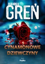 Cynamonowe dziewczyny W trójkącie beskidzkim tom 2