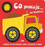 Zakręcona książka Co jedzie...na budowie