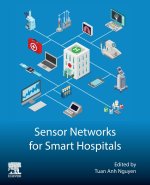 Sensor Networks for Smart Hospitals