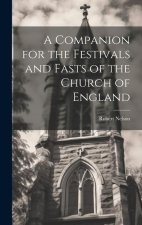 A Companion for the Festivals and Fasts of the Church of England
