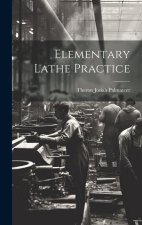 Elementary Lathe Practice