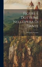 Figure e dottrine nell'opera di Dante