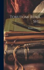 Tokutomi Roka shu