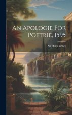 An Apologie For Poetrie, 1595