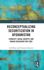 Reconceptualising Securitization in Afghanistan