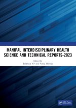 Manipal Interdisciplinary Health Science and Technical Reports-2023