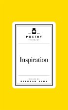 Poetry Pharmacy: Inspiration