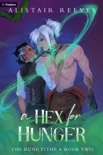 A Hex for Hunger