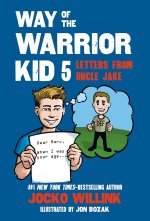 Way of the Warrior Kid 5: Letters from Uncle Jake