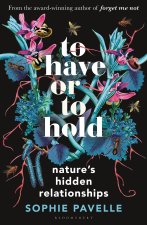 To Have or To Hold