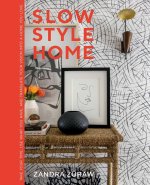 Slow Style Home