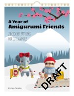 A Year of Amigurumi Friends