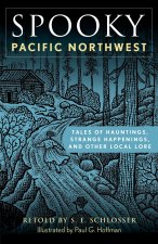 Spooky Pacific Northwest