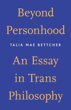 Beyond Personhood