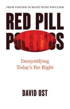 Red Pill Politics