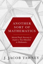 Another Sort of Mathematics