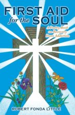 First Aid for the Soul