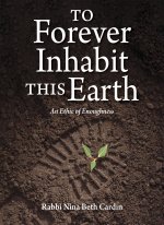 To Forever Inhabit This Earth