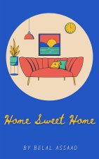 Home Sweet Home
