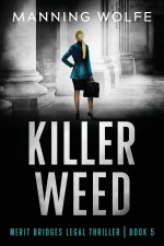 Killer Weed