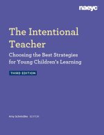 The Intentional Teacher
