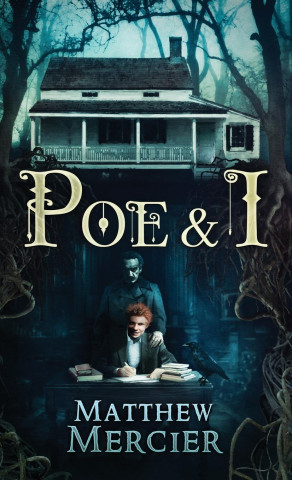 Poe & I