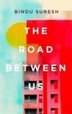 The Road Between Us