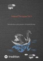 Animal Therapist Vol. 1