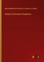 Histoire d'Henriette d'Angleterre