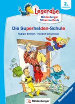 Die Superhelden-Schule - lesen lernen mit dem Leseraben - Erstlesebuch - Kinderbuch ab 7 Jahren mit Silbengeschichten zum Lesenlernen (Leserabe 2. Kla