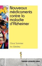 Nouveaux médicaments contre la maladie d'Alzheimer