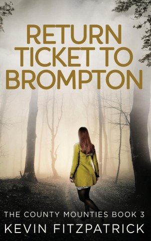 Return Ticket to Brompton
