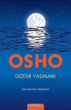 Gizemi Yasamak