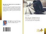 Qui suis-je ? Quand rien ne ressemble ? ce que je veux