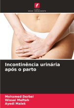 Incontin?ncia urinária após o parto