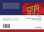 Question Bank on Goods and Services Tax