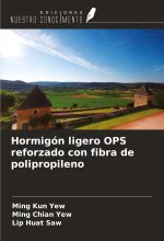 Hormigón ligero OPS reforzado con fibra de polipropileno