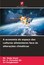 A economia do espaço das culturas alimentares face ?s alteraç?es climáticas