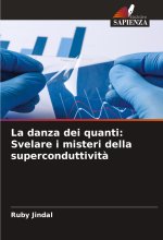 La danza dei quanti: Svelare i misteri della superconduttivit?