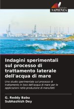 Indagini sperimentali sul processo di trattamento laterale dell'acqua di mare